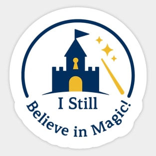 I Still Believe in Magic Sticker